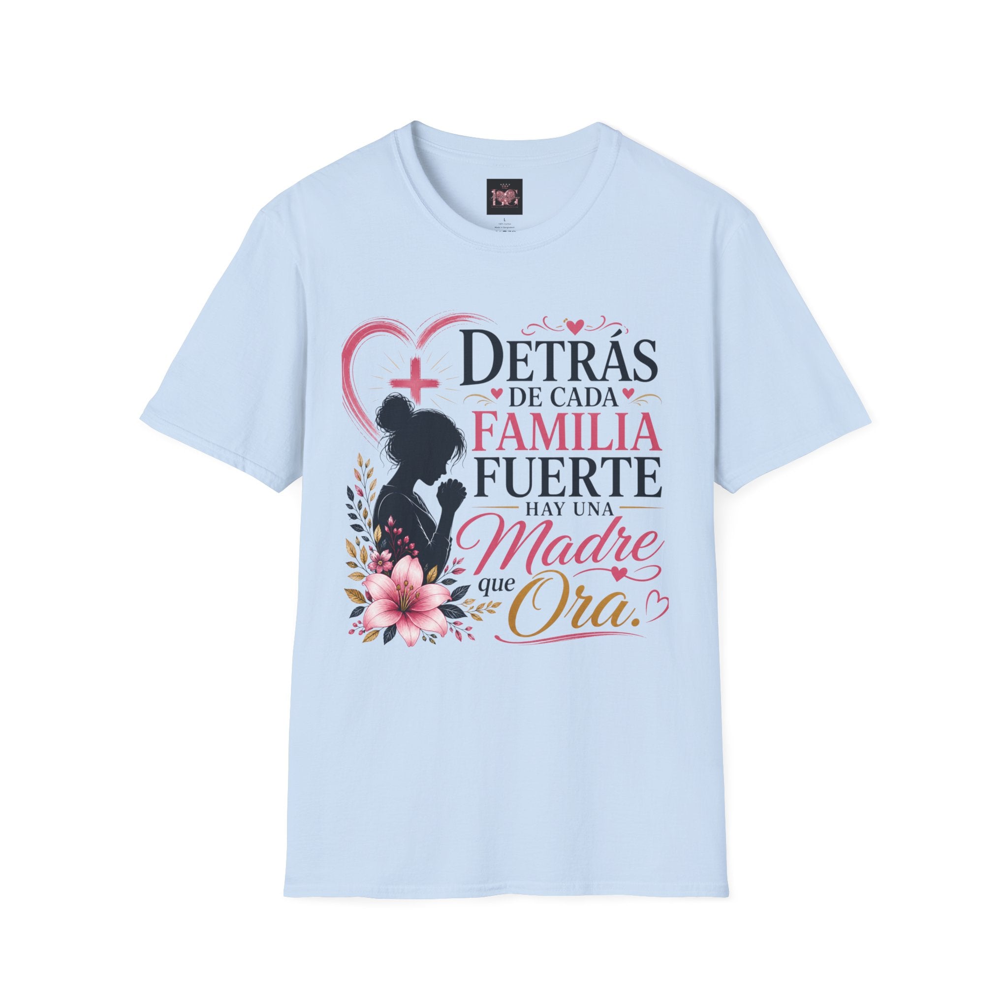 T-Shirt — Spanish ‘Madre que Ora’ Family Faith Prayer Design