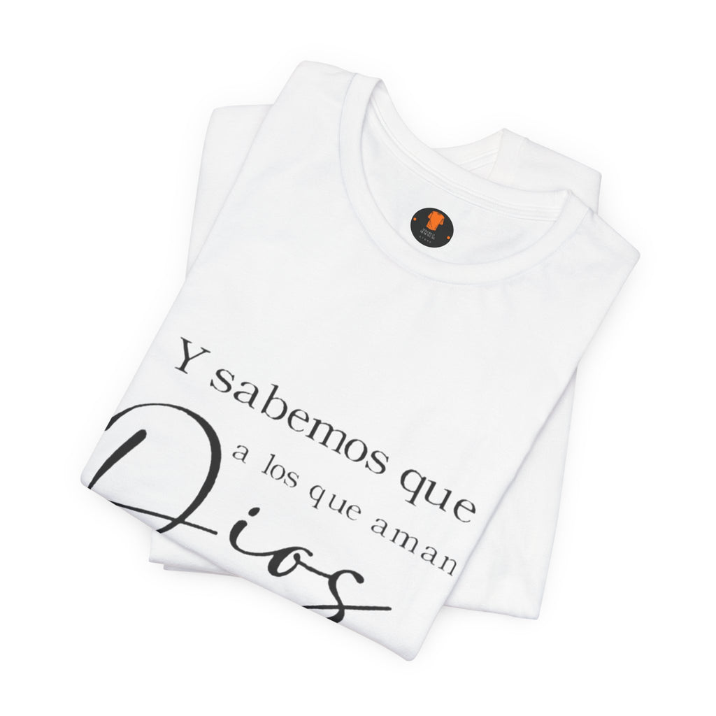 Christian Tee - Spanish Verse "Dios" Shirt (Romanos 8:28)
