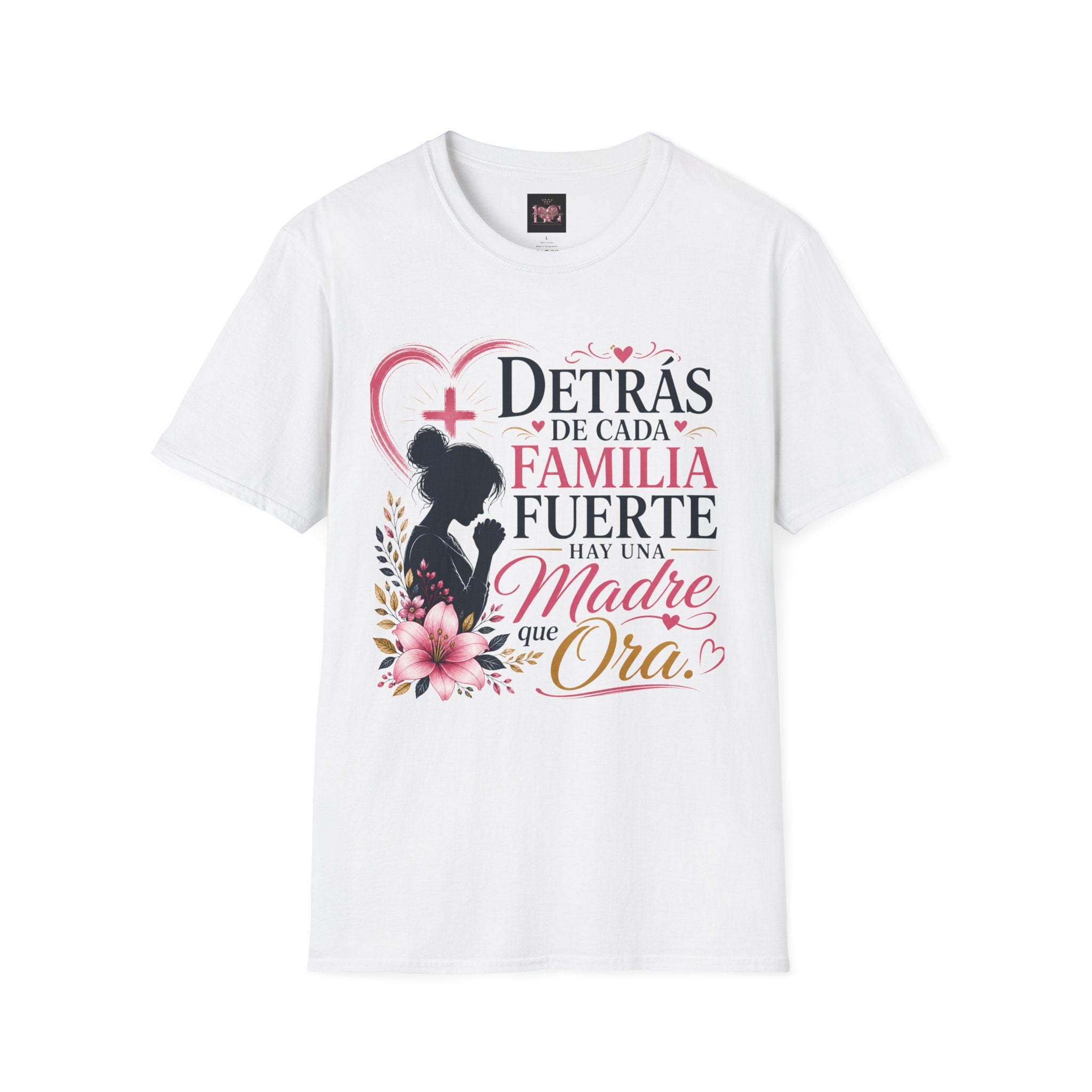 T-Shirt — Spanish ‘Madre que Ora’ Family Faith Prayer Design